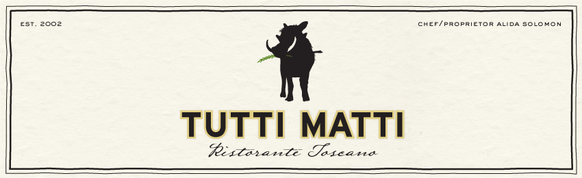 Tutti Matti  |  Ristorante Toscano